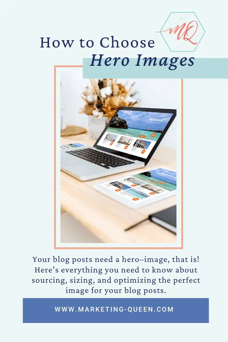 An open laptop, tablet, and notebook on a desk. Text over image states, "How to choose hero images."