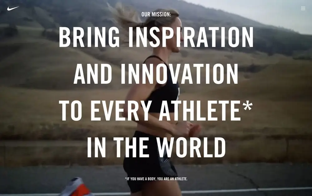 A woman in workout clothes running on a road with mountain behind her. Text over image states "Our mission: bring inspiration and innovation to every athlete in the world. If you have a body, you are an athlete." Nike's brand purpose statement.