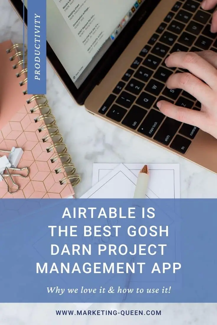 A person's hands typing on a laptop keyboard with pens, clips, and a notebook next to them. Text over the graphic states,"Airtable is the best gosh darn project management app. Here's why we love it + how to use it."