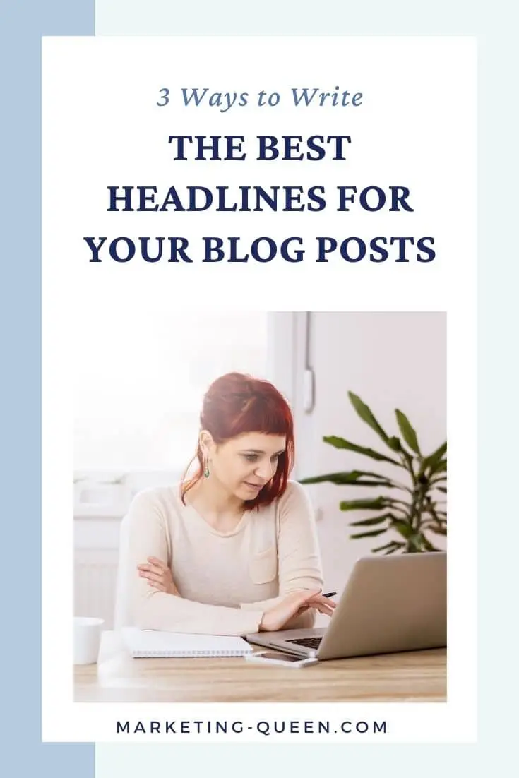 Young beautiful woman with red hair working in the office on writing blog headlines. Text overlay: "3 ways to write the best headlines for your blog posts."