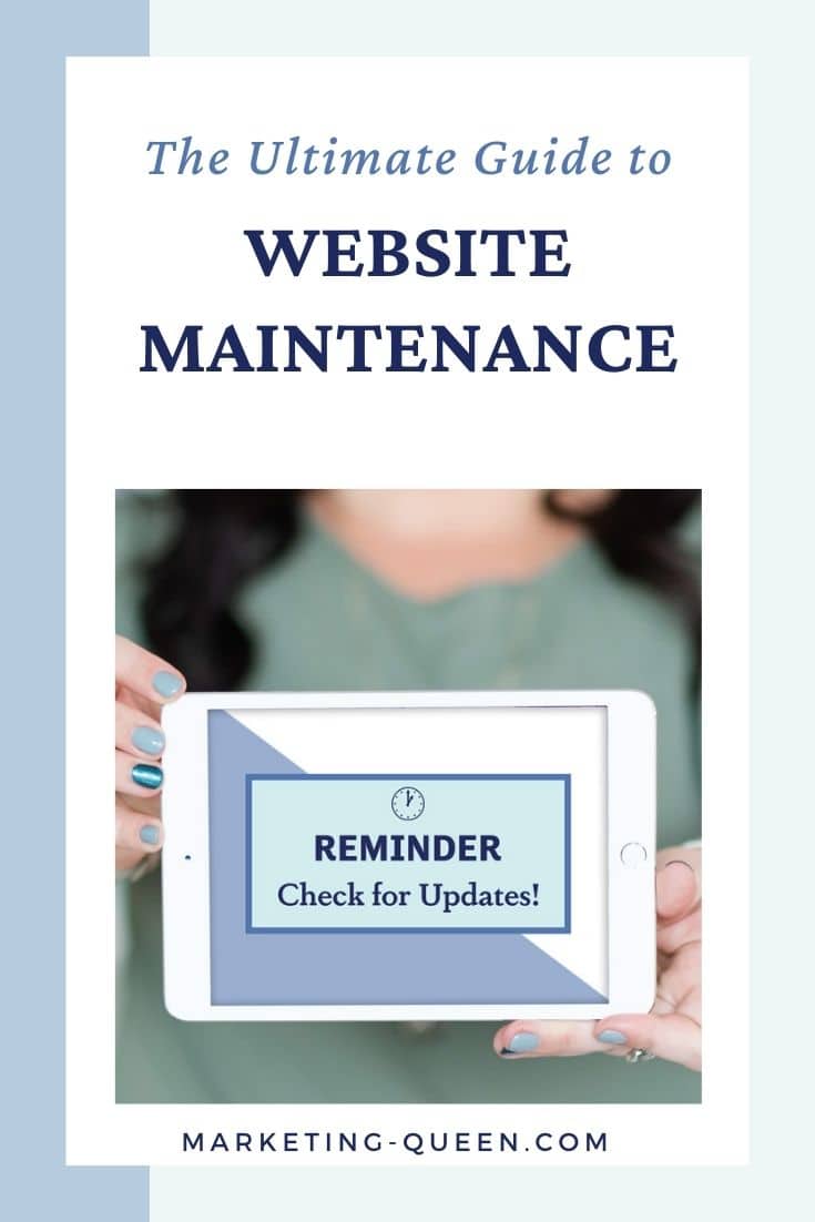 A woman holding an iPad with "Reminder: check for updates!" on the screen. Text overlay for this graphic: "The ultimate guide to website maintenance"