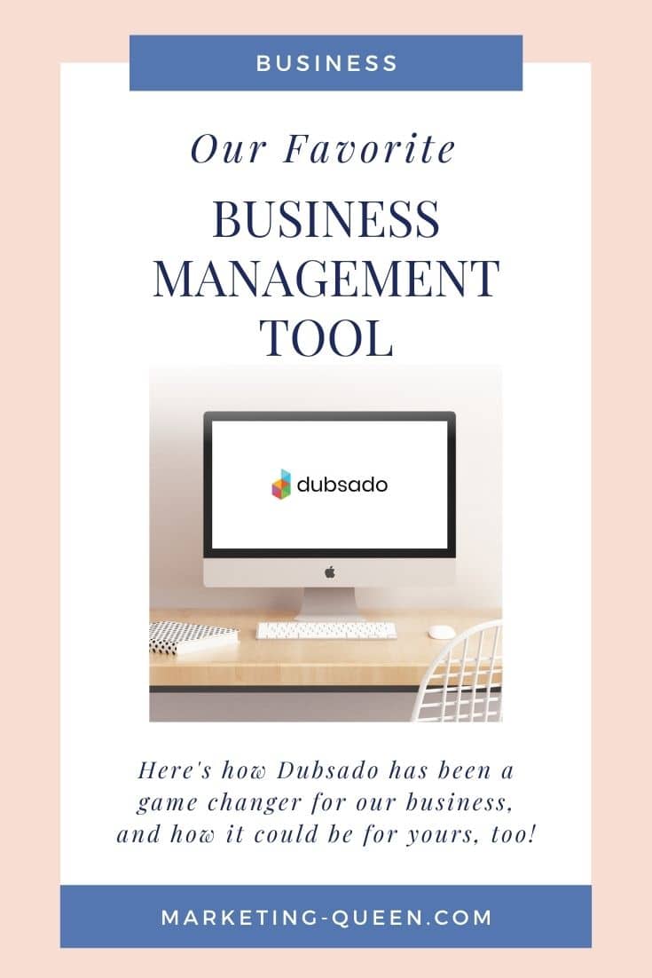 A Pinterest graphic with a computer on a desk with the Dubsado logo on the screen. Text overlay: "Our favorite business management tool."