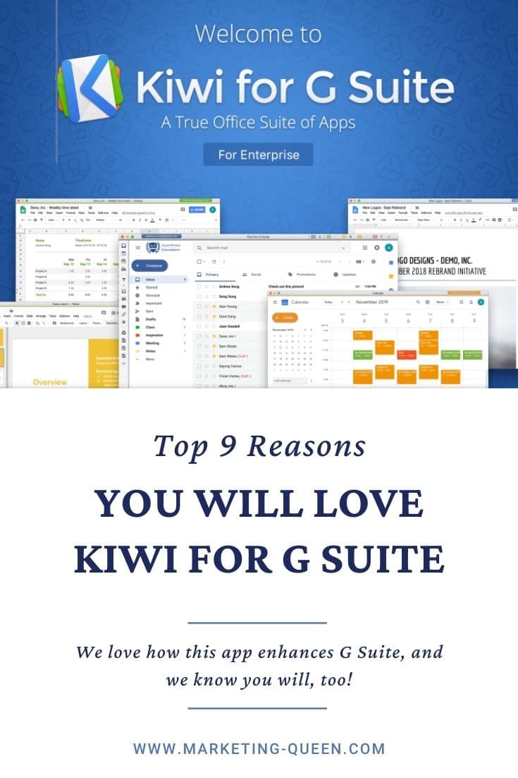 Pinterest graphic of the Kiwi for G Suite logo and examples of what the app screen looks like. Text overlay: 9 reasons you will love Kiwi for G Suite.