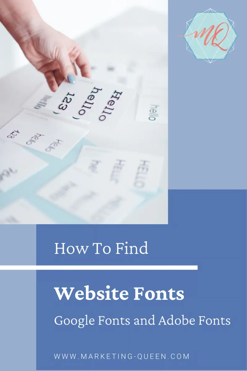 Pinterest Graphic that says How to find Website Fonts with Google Fonts and Adobe Fonts. There are blue layered squares on the graphic and a single photo of scattered cards that have fonts on them.